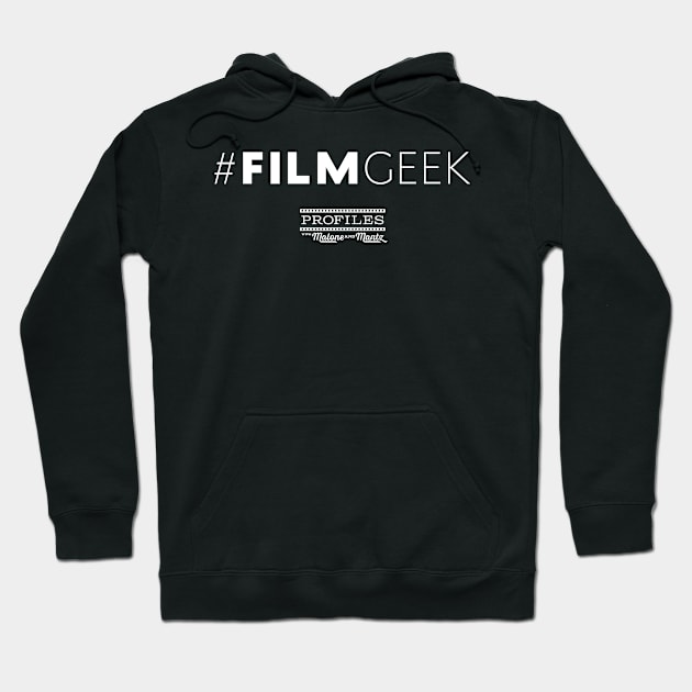 #FilmGeek Hoodie by Profiles